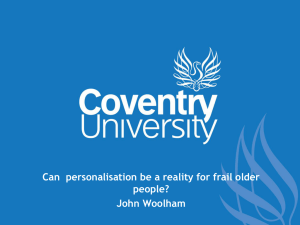 Can personalisation be a reality for frail older people?
