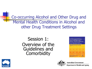 Session 1 The Overview - National Drug and Alcohol Research