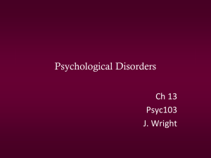 Psychological Disorders & Treatment