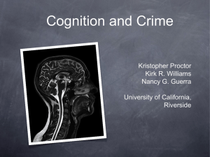 Cognition and Crime - University of California, Riverside