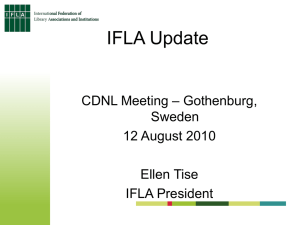 Report from IFLA President Ellen Tise