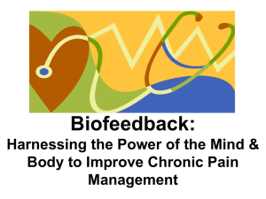 Biofeedback-Managing Chronic Pain -Anthony