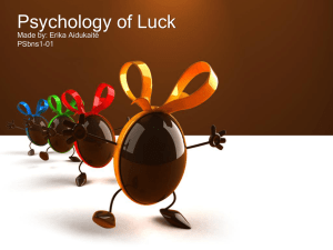Psychology of Luck