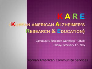 K A R E (Korean American Alzheimer`s Research & Education)