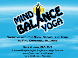Mind, Balance, Yoga- Sara Morrow ppt