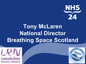 Tony McLaren, National Director, Breathing Space Scotland