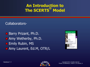 Introduction to The SCERTS(c) Model