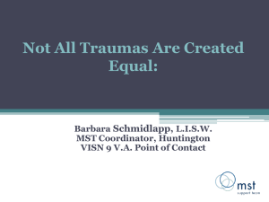 Not All Traumas Are Created Equal: Issues for VA Mental