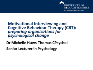 Motivational Interviewing and Cognitive Behaviour Therapy (CBT)