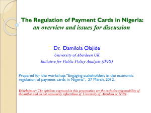 The Regulation of Payment Cards - Initiative for Public Policy Analysis
