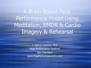 A Brain-Based Peak Performance Model Using Meditation, EMDR