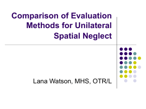 Comparison of Evaluation Methods for Unilateral Spatial Neglect