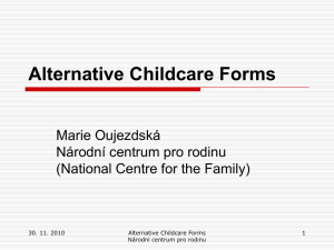 Marie Oujezdská - Alternative Childcare Forms