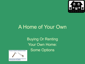 A Home of Your Own Buying or Renting Options