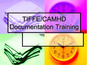 TIFFE/CAMHD Documentation Training