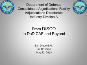 ISAC Seminar (May 2013) - From DISCO to DoD CAF and Beyond