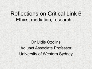 Reflections on Critical Link 6 Ethics, mediation, research…
