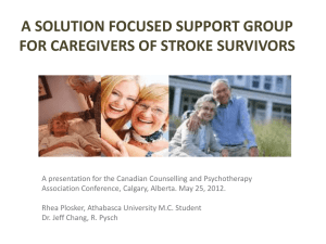 A Solution Focused Brief Therapy Group for Caregivers of Stroke