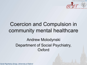 Coercion and Compulsion in community mental healthcare