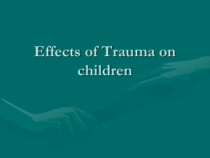 Effects of Trauma on children