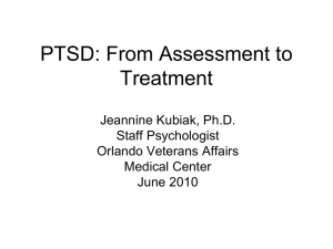 PTSD: From Assessment to Treatment