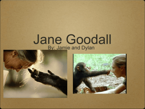 Jane Goodall - Ms. Thresher