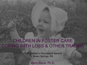 Children in Foster Care Coping with Loss