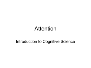 Attention - Cognitive Science Department