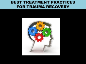 BEST TREATMENT PRACTICES FOR TRAUMA