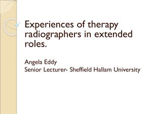 Experiences of neophyte therapy radiographers in extended role