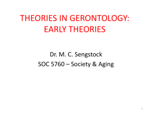 THEORIES IN GERONTOLOGY