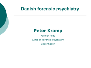 Danish forensic psychiatry Central concepts