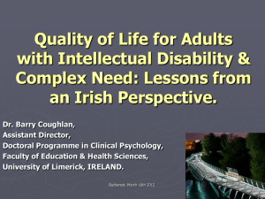 Quality of Life for Adults with Intellectual Disability