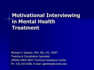 Critical components - Motivational Interviewing