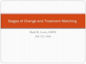 Stages of Change and Treatment Matching - MI-PTE