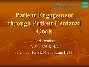 Patient Engagement through Patient Centered Goals