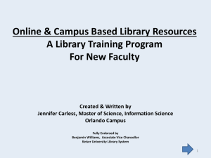 Accessing Online and Campus Library Resources