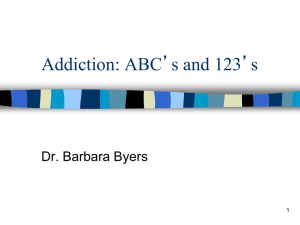 Addiction: ABCs and 123s