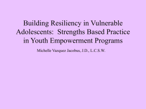 Building Resiliency in Vulnerable Youth
