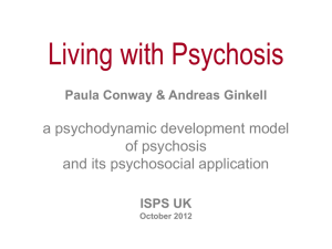 Living with psychosis