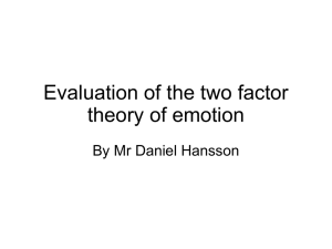 Evaluation of the two factor theory of emotion