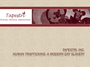 Human Trafficking: A Contemporary Form of Slavery