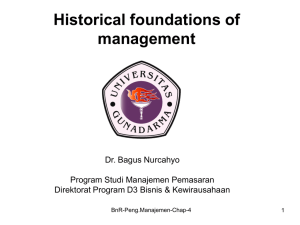 Chapter 4: Historical Foundations of Management