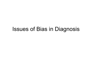 Issues of Bias in Diagnosis