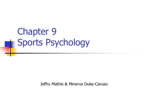 Chapter 9 Sports Psychology - PHYSICAL EDUCATION PROGRAM
