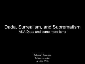 Dada, Surrealism, and Suprematism Slideshow
