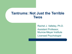 Tantrums: Not Just the Terrible Twos