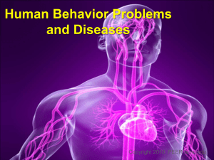 Human Behavior Problems and Diseases