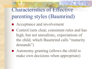 Characteristics of Effective parenting styles (Baumrind)