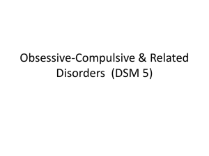 2- obsessive compulsive disorders DSM 5